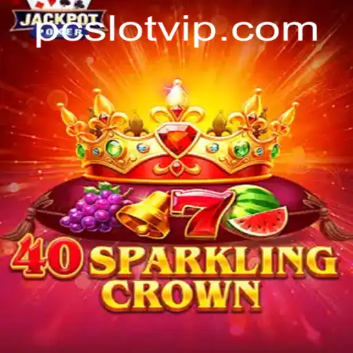 Exploring the Features and Rules of 40SparklingCrown Slot Game