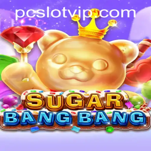 Experience the Thrill of SUGARBANGBANG - A Ultimate SlotVIP Adventure