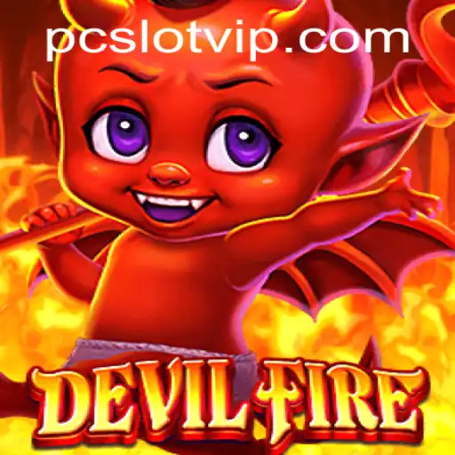 DevilFire: An Exciting Gaming Adventure with slotvip Features