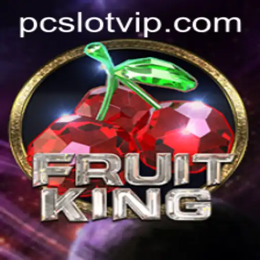 Discover the Exciting World of FruitKing SlotVIP